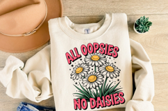 All Oopsies No Daisies Svg | Svg File for Cricut | Shirt Svg Product Image 2