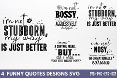 Funny Quotes Designs SVG Product Image 1