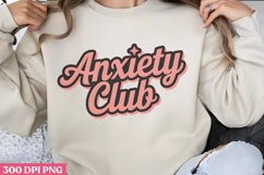 Anxiety Club PNG, Anxiety Sublimation PNG Product Image 2