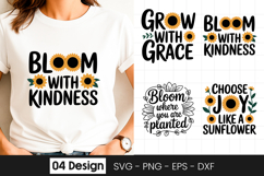 Bloom with Kindness Quote SVG PNG Product Image 1