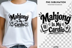 Mahjong quote png design for T-shirts Product Image 1