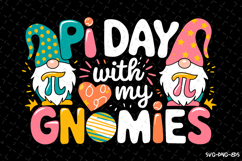 Pi day with my Gnomies SVG Design | Quotes | SVG Cut Files Product Image 1