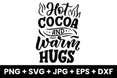 Hot Cocoa And Warm Hugs, Funny Winter Season Lovers SVG Product Image 1