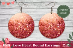 Love Round Earring PNG, Glitter Hearts Earrings Sublimation Product Image 1