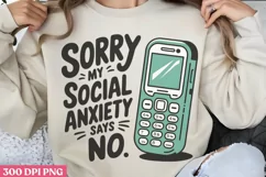Sorry my social anxiety PNG, Anxiety Sublimation PNG Product Image 2