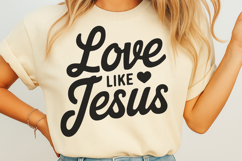 Love like jesus SVG Product Image 2