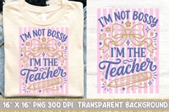 I'm Not Bossy I'm The Teacher Png, Retro Striped Teacher Png Product Image 1