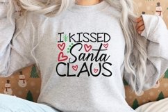I Kissed Santa Claus Svg, Funny Christmas Santa Claus Svg. Product Image 2