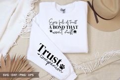 Eyes full of trust a bond that won&#039;t rust SVG -Dog Sleeve SV Product Image 1