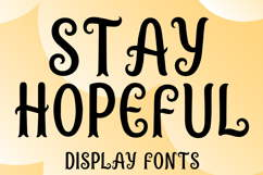 STAY HOPEFUL Product Image 1