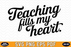 Teaching fills my heart Valentine&#039;s day SVG | SVG Cut files Product Image 1