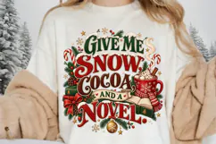 Give Me Snow Cocoa and a Novel PNG,Christmas Hot Cocoa Books Product Image 1