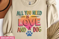 All you need is love PNG, Dog Mom Sublimation PNG Product Image 2