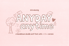 Anyday Anytime Playful Hand-Drawn Doodle Serif Product Image 1