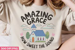 Amazing Grace How Sweet PNG, Retro Church Sublimation PNG Product Image 2