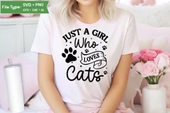 Just A Girl Who Loves Cats SVG Cut File | Cat SVG Design Product Image 1