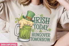 Irish Today, Hungover PNG, St Patricks Day Sublimation PNG Product Image 2