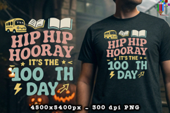 Hip Hip Hooray It’s the 100th Day Sublimation Design Product Image 2