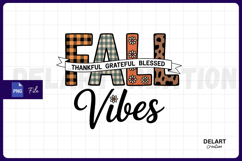 Fall Vibes Thankful Grateful Blessed PNG Design Product Image 1