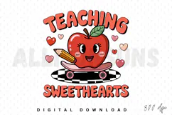 Teaching Sweethearts PNG,Teacher Valentine's Day Sublimation Product Image 1