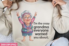 Everyone Warned You PNG, Funny Grandma Sublimation Quote Product Image 2