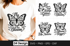 Fly and Bloom Butterfly Quote SVG PNG Product Image 1
