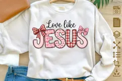 Love Like Jesus PNG - Coquette Bow Christian Sublimation Product Image 1