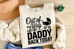 I get my daddy back today Svg | Svg Cut File | Shirt Svg Product Image 2