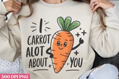 I Carrot A Lot About You PNG, Valentine Puns Sublimation PNG Product Image 2