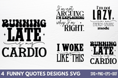 Funny Quotes Designs SVG Product Image 1