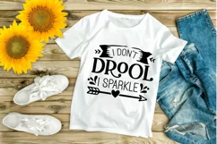 I Don't Drool I Sparkle SVG Design, Baby SVG Design Product Image 1