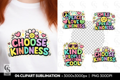 Choose Kindness Sublimation Clipart PNG Product Image 1