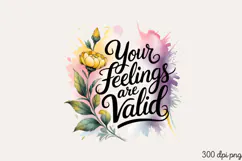 Your Feelings are Valid PNG, Mental Health Sublimation PNG Product Image 2