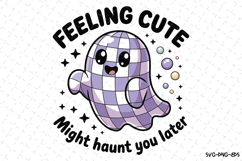 Feeling Cute Svg | Halloween Svg | Svg Cut Files Product Image 1