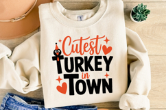 Cutest Turkey in Town Svg | Thanksgiving Svg | Shirt Svg Product Image 2