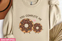 You Complete me PNG, Valentine Sublimation PNG Product Image 2