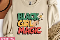 Black Girl Magic PNG, Black History Month Sublimation Product Image 1