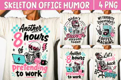 Funny Office Humor PNG, Sarcastic Coworker Skeleton Product Image 1