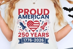 Proud American 250 Years Svg, USA 250th Anniversary Svg. Product Image 2
