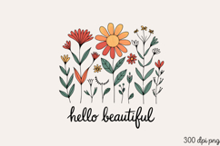 Hello Beautiful PNG, Stay positive sublimation PNG Product Image 2