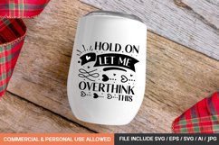 Hold On Let Me Overthink This svg design Product Image 1