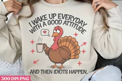 I wake up everyday PNG, Funny Sarcastic Animal Quotes PN Product Image 2