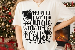 My Bell Don't Jingle Without Coffee Svg, Coffee Lover Svg. Product Image 2
