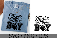 That&#039;s my boy Svg | Game Day Svg | Sport Svg | Shirt Svg Product Image 2