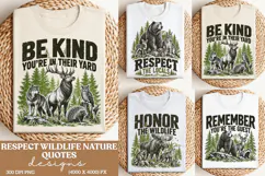 Respect Wildlife Nature Quote PNG, Forest Animals Outdoor Lo Product Image 1
