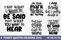 Funny Quotes Designs SVG Product Image 1
