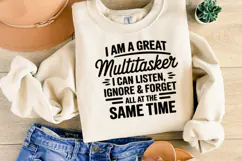 I am a great Multitasker SVG | Sarcastic | Shirt Svg Product Image 2