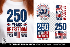 250 Years Of Freedom Sublimation Clipart PNG Product Image 1