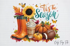 Tis The Season Fall Quotes Sublimation PNG, Tis the season Product Image 1