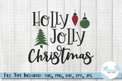 Holly Jolly Christmas SVG Cut File, Holiday Craft Design Product Image 1